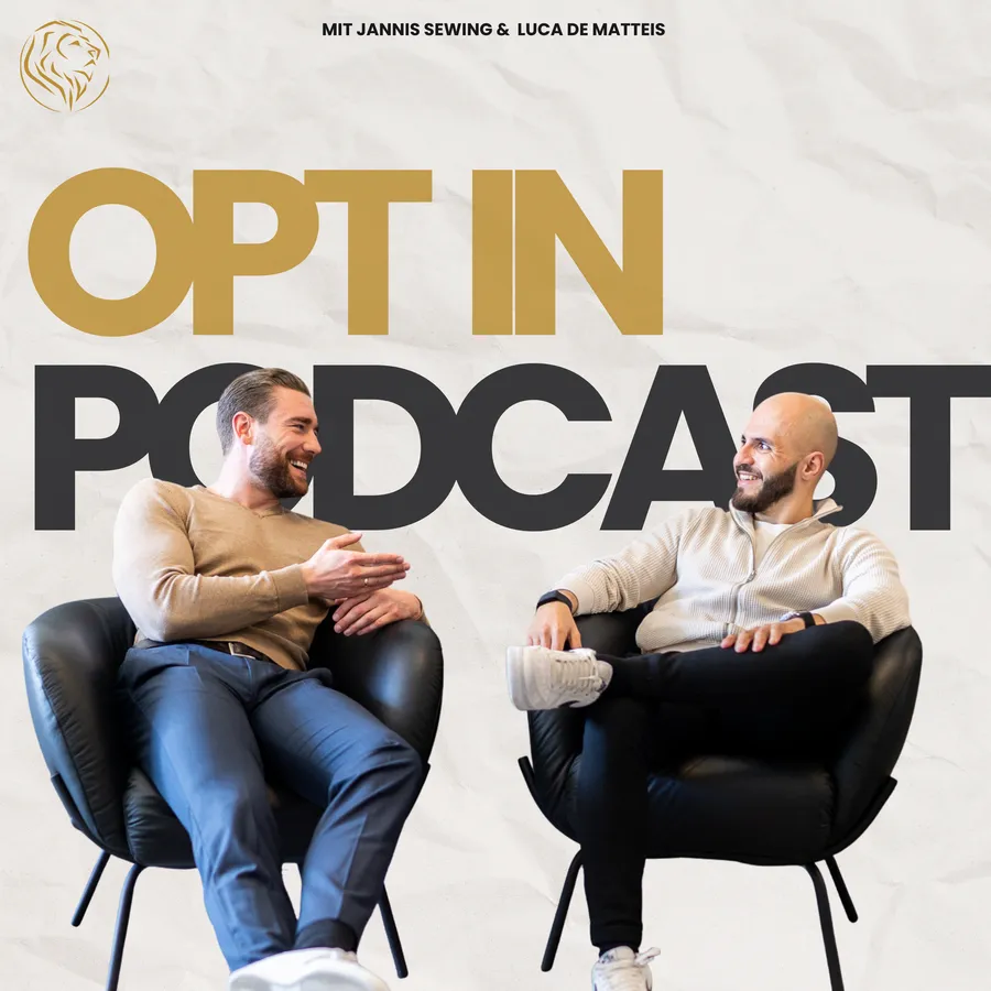 Cover des OPT IN Podcast mit Jannis Sewing und Luca De Matteis